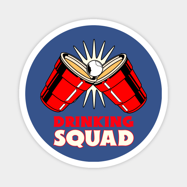 Drinking Squad House Party Beer Pong Magnet by Tip Top Tee's